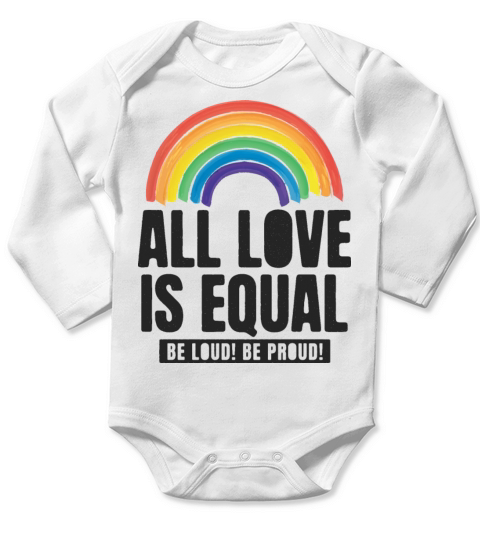 All Love Is Equal LGBTQ PRIDE MONTH Long Sleeve Baby One-Piece