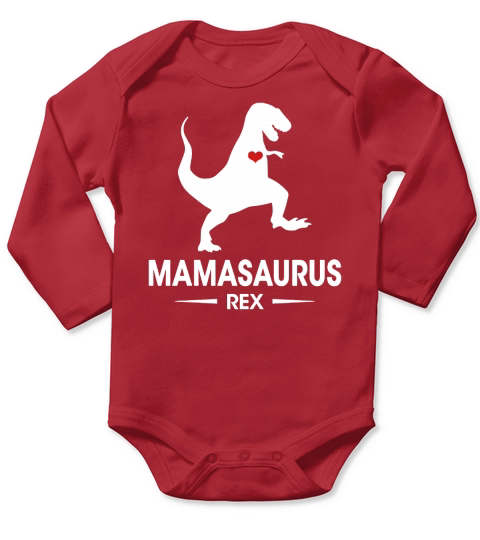 Mothers Day Gifts Mamasaurus Rex T-Shirt For Mom Long Sleeve Baby One-Piece