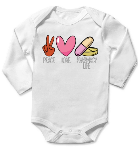 Peace Love Pharmacy Life Tech Medicine Pharmacist Long Sleeve Baby One-Piece