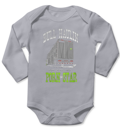 Truck Driver Bull Hauler Tees Long Sleeve Baby One-Piece