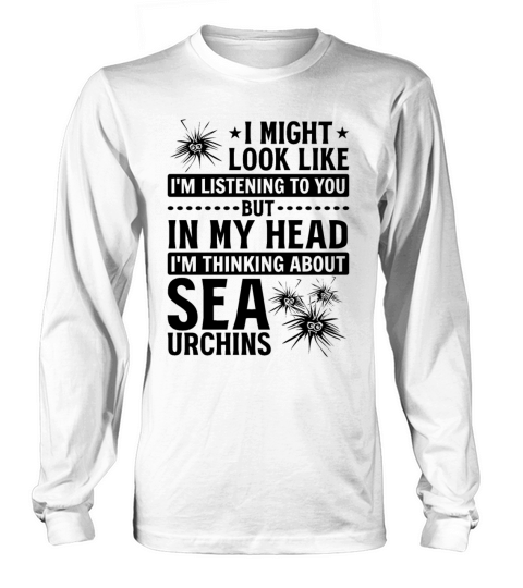 It Might Look Like Im Listening To You - Sea Long sleeved Unisex