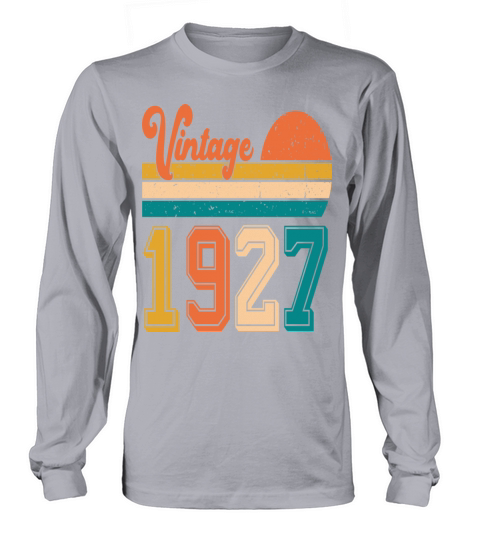 Vintage 1927 birthday gift Long sleeved Unisex