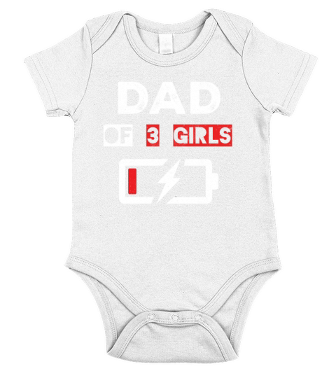 Battery Dad Of Three Girls Happy Fathers Day Short Sleeve Baby One-Piece