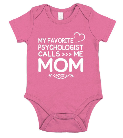 Best Family Jobs Gifts, Funny Works Gifts Ideas My Favorite PSYCHOLOGIST Call Me Mom Short Sleeve Baby One-Piece