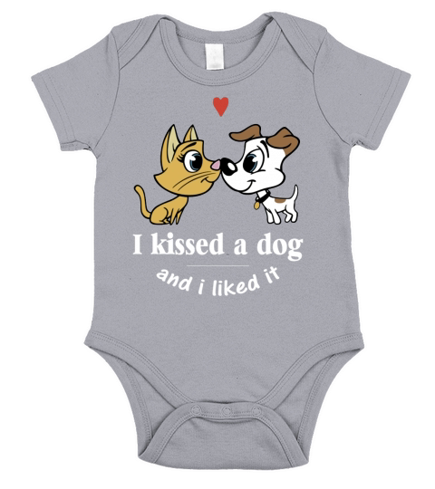 I KISSED A DOG AND I LIKED IT T SHIRT Short Sleeve Baby One-Piece