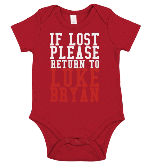 If Lost Please Return To Luke Bryan Short Sleeve Baby One-Piece
