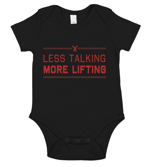 Less Talking More Lifting Short Sleeve Baby One-Piece