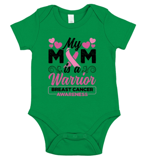 My Mom Is A Warrior - Breast Cancer Mom Short Sleeve Baby One-Piece