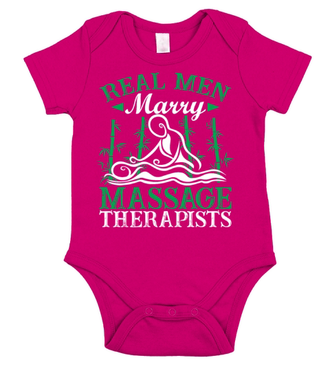Real Men Marry Massage Therapists Funny Sarcasm Short Sleeve Baby One-Piece