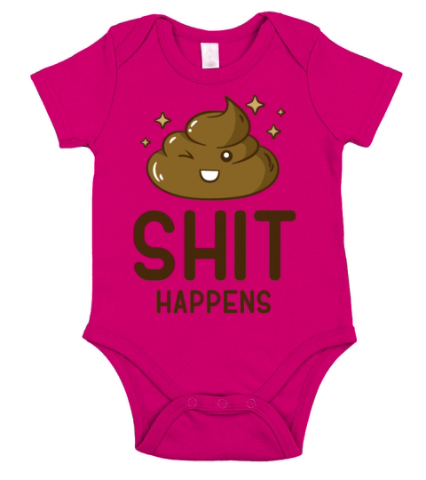 Shit happens - Funny Quote - Cool Sayings Short Sleeve Baby One-Piece