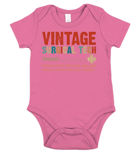 Vintage Surgical Tech Knows More Than She Says Short Sleeve Baby One-Piece