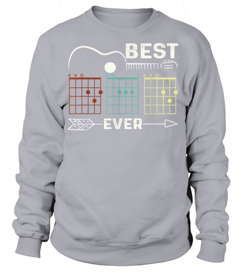 Guitarist Best Dad Ever Guitar Dad Chord Rock Music Player T-Shirt Sweatshirt Unisex