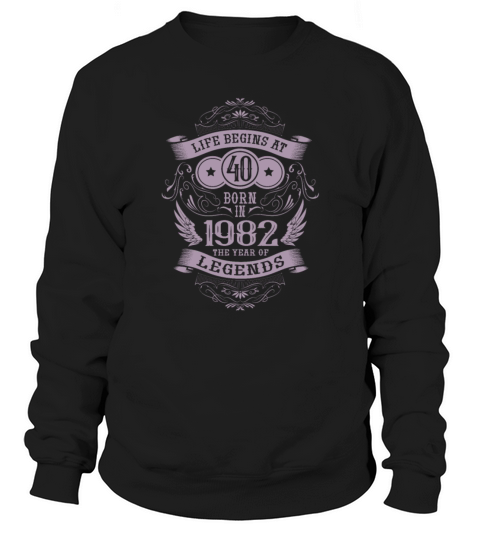 Life begins at 40 Vintage 1982 Birthday Vintage Sweatshirt Unisex