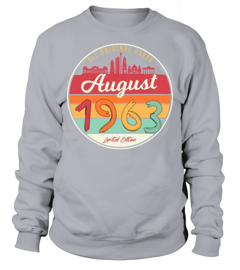 Limited Edition August 1963 Sweatshirt Unisex