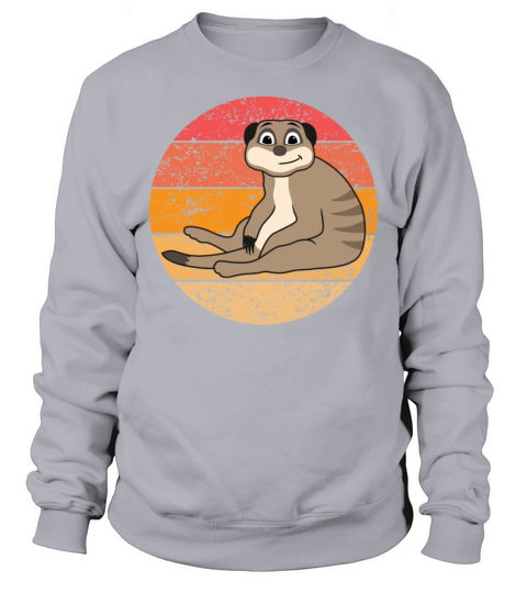 Meerkat Lovers Retro Gift Funny Animals Sweatshirt Unisex