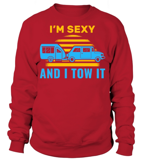 Sexy Vintage Towing Trailer Camp Sweatshirt Unisex