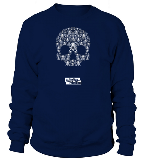 Skull Bees Extinction Rebellion shirt Sweatshirt Unisex