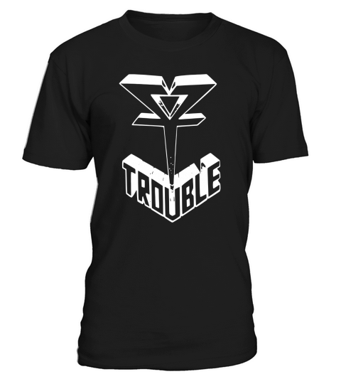 Trouble Band Tshirt T-Shirt Unisex