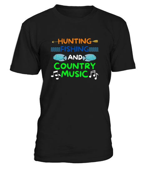 Vintage Hunting Fishing And Country Music T-Shirt Unisex