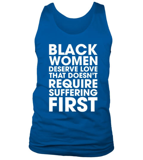 Black Women Deserve Love Tank Top Unisex