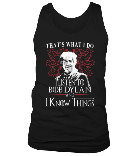 Bob Dylan I KNOW THINGS Tank Top Unisex