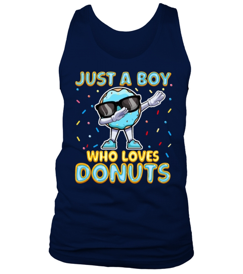 Dabbing Just a Boy Who Loves Donuts - Funny Tank Top Unisex