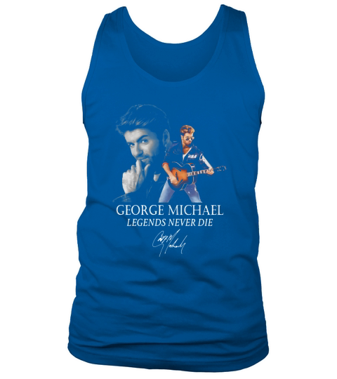 George Michael legends never die signature Wham! shirt Tank Top Unisex