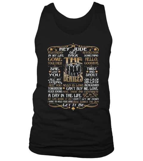 Limited Editon! Must have shirt for The Beatles Fans Tank Top Unisex