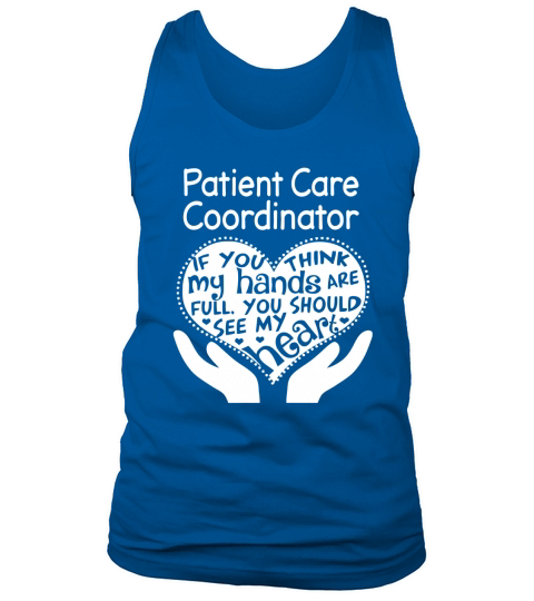 Patient Care Coordinator FFull Hand Tank Top Unisex