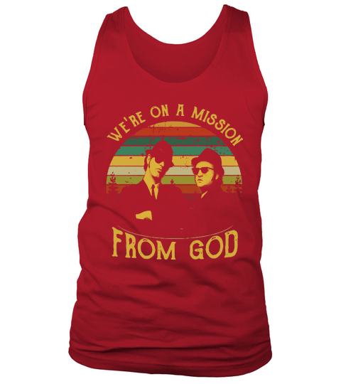 The Blues Brothers we’re on a mission from God Tank Top Unisex