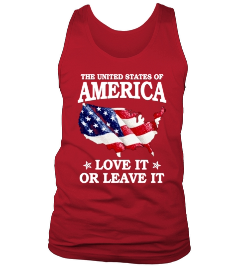 The United States Of America Love It Or Leave It Tank Top Unisex