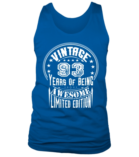 Vintage 93 Years Of Being Awesome Limited Edition Tank Top Unisex