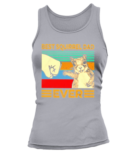 Best Squirrel dad ever vintage shirt Tank top Woman