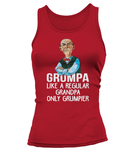 Grumpa Like A Regular Grandpa Only Grumper Walter Tank top Woman