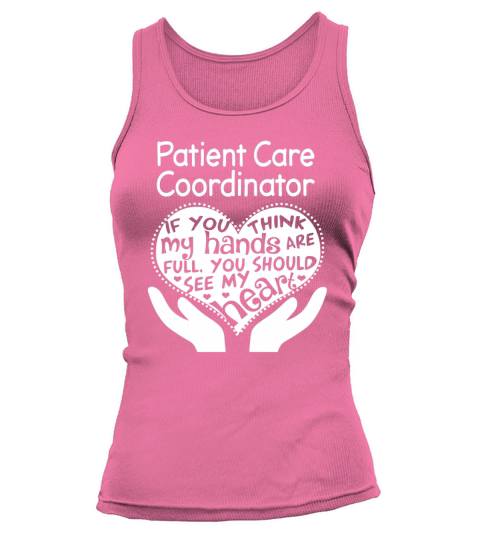 Patient Care Coordinator FFull Hand Tank top Woman