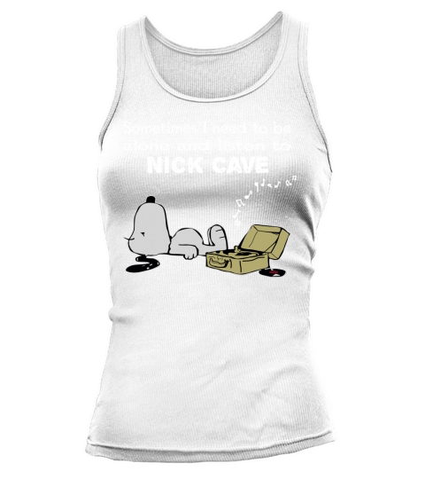 Sometimes I need to be alone and listen to Nick Cave Tank top Woman