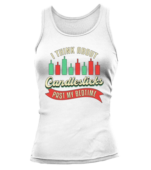 Stock Market Candlesticks Past My Bedtime Trader Tank top Woman