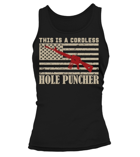 This Is A Cordless Hole Puncher Tank top Woman