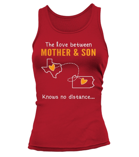 TX - PA The love between Mother and Son knows no distance Tank top Woman