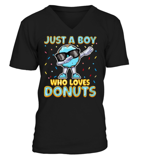 Dabbing Just a Boy Who Loves Donuts - Funny V-Neck T-shirt