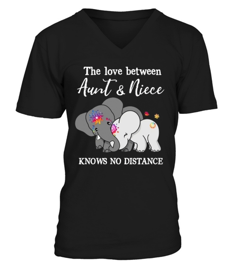 Elephant the love between aunt and niece knows no distance shirt V-Neck T-shirt