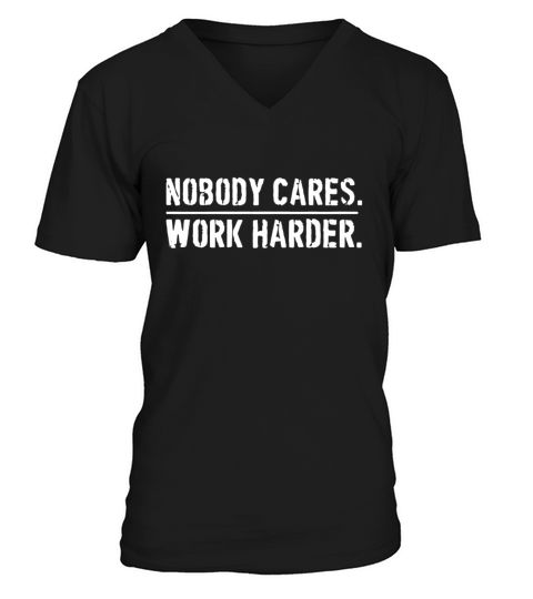 Nobody Cares Work Harder Lamar Jackson shirt V-Neck T-shirt