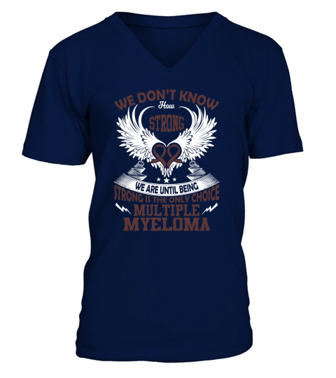 Strong9  Multiple Myeloma V-Neck T-shirt