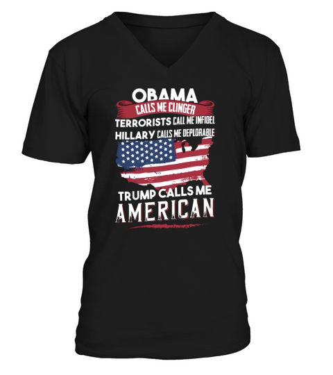 Trump Calls Me American T-Shirt V-Neck T-shirt