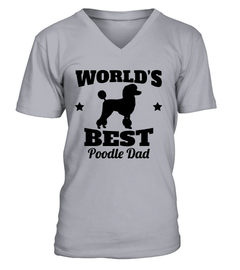 Worlds Best Poodle Dad - Mens T-Shirt V-Neck T-shirt