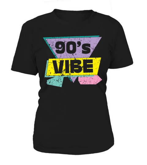 90s Vibe 1990 Vintage Nineties Party 1990s Women's T-Shirt