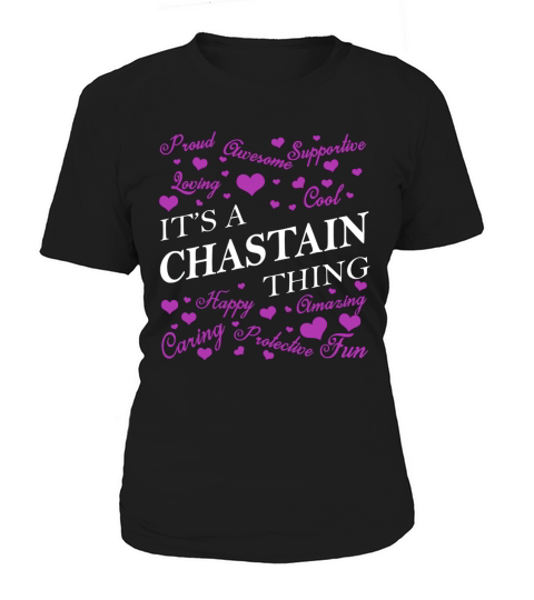 CHASTAIN Shirts - Its a CHASTAIN Thing Name Shirts Women's T-Shirt