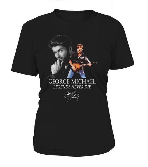 George Michael legends never die signature Wham! shirt Women's T-Shirt