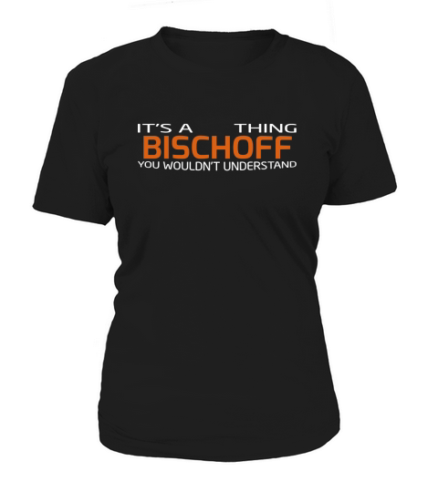 Team BISCHOFF - Life Member Tshirt Women's T-Shirt