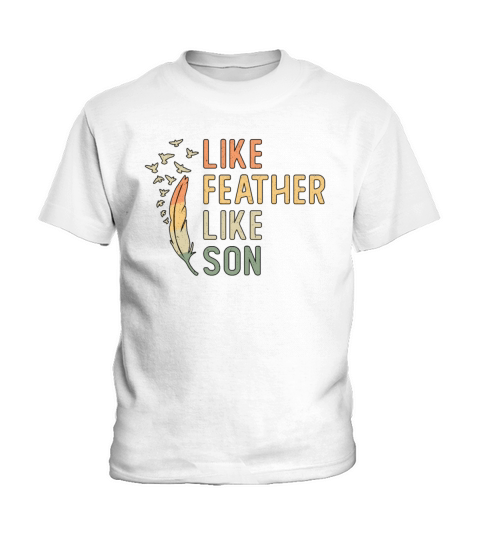Bird Watching Like Feather Like Son Bird Watcher Kids T-Shirt